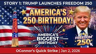 Трамп запускает акцию &laquo;Свобода 250&raquo; &mdash; крупнейшее празднование дня рождения Америки | Статья 1