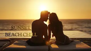 Tropical Paradise Sunset Lounge 🌴🌊 | Romantic Latin Mix Chill Reggaeton Ambience