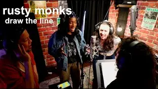 Rusty Monks/Draw The Line