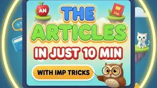 Articles in English Grammar | A, An, The Full Chapter | Easy Tricks & Examples in Hindi#education 