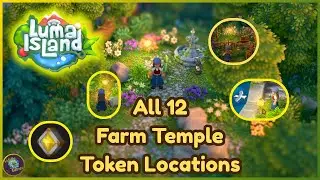 Find All 12 Farm Temple Tokens Fast in Luma Island (Full Guide) 🌟