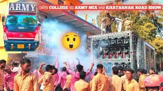 ARMY MIX KHATARNAK ROAD SHOW AT PALIA COLLEGE 😲💥
