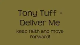 Tony Tuff - Deliver Me