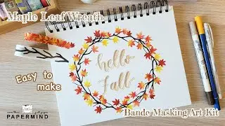 Make an Autumn Maple Leaf Wreath with Bande Masking Art Kit | Papermind Stationery