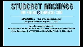 Studcast Archives 001 | Roy Welch Learns Shoot Fighting From Cal Farley & Dutch Mantell