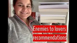 Enemies to Lovers recommendations