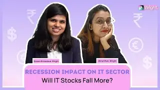 Recession Impact on IT Sector | Why are IT stocks falling? | Recession 2023 | Wright