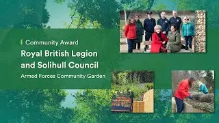 Natural Environment Awards | Community winner - RBL and Solihull Council Armed Forces Garden