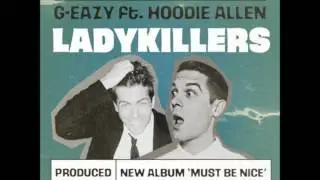 G-Eazy - Lady Killers Instrumental w/ Hook