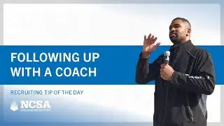 Recruiting Tip of the Day: How often should I follow up with a coach
