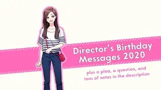 [A3!] Director's Birthday Messages 2020 (w/ bug)