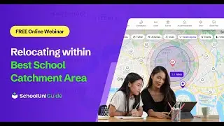 Relocating Near School Catchment Areas: A Practical Guide for UK Parents - SchoolUniGuide