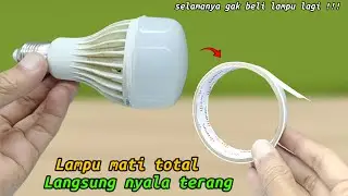 Semua pasti bisa memperbaiki lampu LED mati setelah nonton video ini🔥🔥