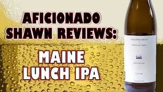 Maine Lunch IPA Review