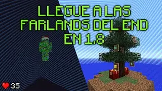 COMO LLEGAR al WORLDBORDER del END en SURVIVAL 1.8 | Episodio 35