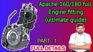 tvs apache rtr 180 full engine fitting | PART - 1 )