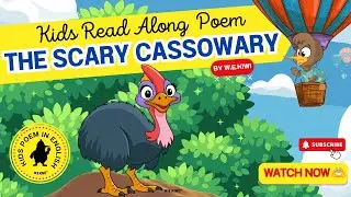 Read Along Poem : The Scary Cassowary | W.E.Kiwi Adventures