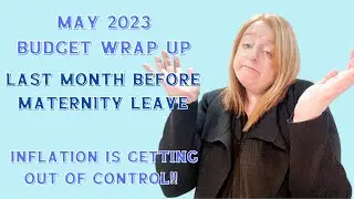 May Budget Wrap Up | Last Month of Work | Budget Planning | Monthly Budget | Sinking Funds |