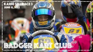 Badger Kart Club - KA100 Sr. - Race 3 - 6/11/2022