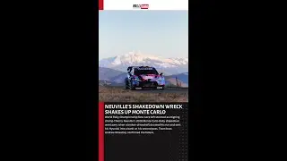 NEUVILLE&rsquo;S SHAKEDOWN WRECK SHAKES UP MONTE CARLO | World Rally Championship fans were left stunned a