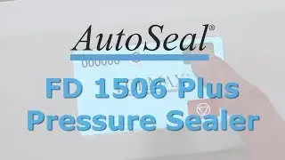 FD 1506 Plus AutoSeal&reg; Pressure Sealer