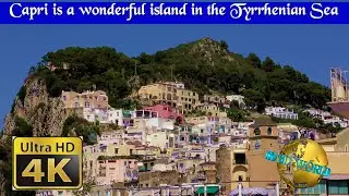 Capri is a wonderful island in the Tyrrhenian Sea - 4K 50p