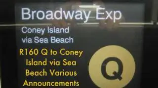 Coney Island Bound R160 Q Train via Sea Beach Various Clips