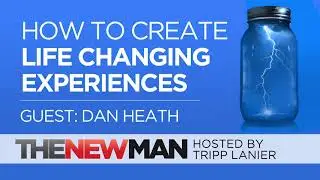 How to Create Life Changing Experiences | Dan Heath | Interviewed by Tripp Lanier