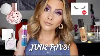 JUNE 2021 BEAUTY FAVORITES!