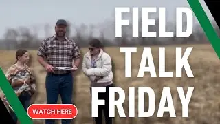 Soil Sampling 101: Tips for Accurate Results and Long-Term Success | Field Talk Friday