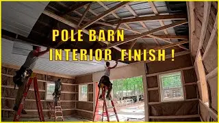 Finishing the Inside of My Pole Barn | Interior Work Begins!