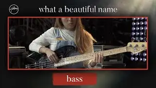 What A Beautiful Name | Bass Tutorial