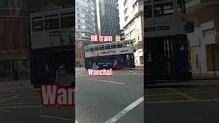 wanchai area HK #shortsfeed #tram #ofwhongkong #shortvideo #youtubeshorts #shorts #shortsviral