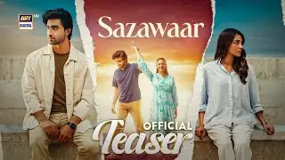 TEASER 1 - SAZAWAAR | COMING SOON | ARY DIGITAL