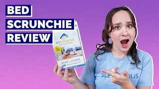 Bed Scrunchie Review - Does It Work??