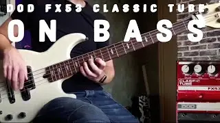DOD FX53 on BASS!