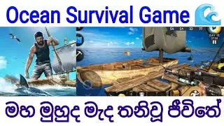Ocean Survival Game Play | Yasa Isuru