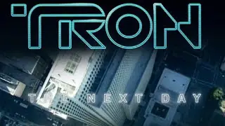 Трон: Следующий день / Tron: The Next Day