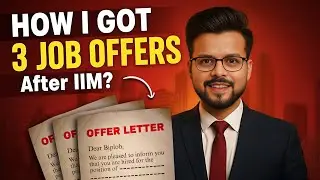 How I Got 3 Job Offers After IIM? (Full Roadmap)