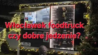 Kr&oacute;tki post&oacute;j w trasie i sztos jedzenie we Włocławku!