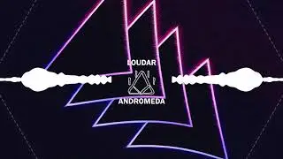 Loudar - Andromeda