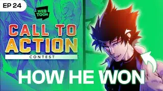 How He Won The Call To Action Webtoon Contest | with CYARTLEE