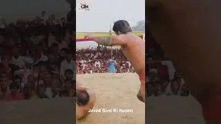 #shorts | Javed Gani Pahalwan ki kushti video | #kushtidangal | sharma creation official
