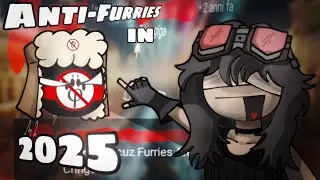 Pretty Much Anti-Furries in 2025