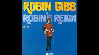 Robin Gibb - Robin's Reign (1970) Part 3 (Full Album)