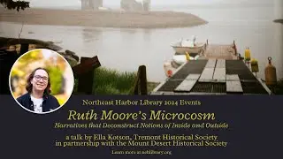 Ruth Moore's Microcosm: narratives that deconstruct notions of inside and outside