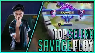 TOP GLOBAL SELENA SAVAGE GAMEPLAY BY A3RON