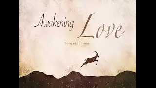 ARG Song of Songs #7 Study with Ronna Stanley, women's minister at A RISING GENERATION WITHOUT WALLS