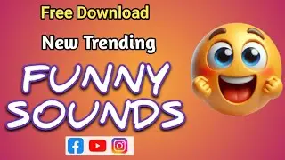 Funny Sound Effects Kahan Se Download Kare | How To Download Funny Sound Effects 😂✅ | No Copyright