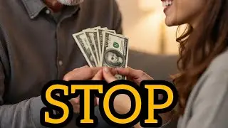 Stop giving money to friends and family 